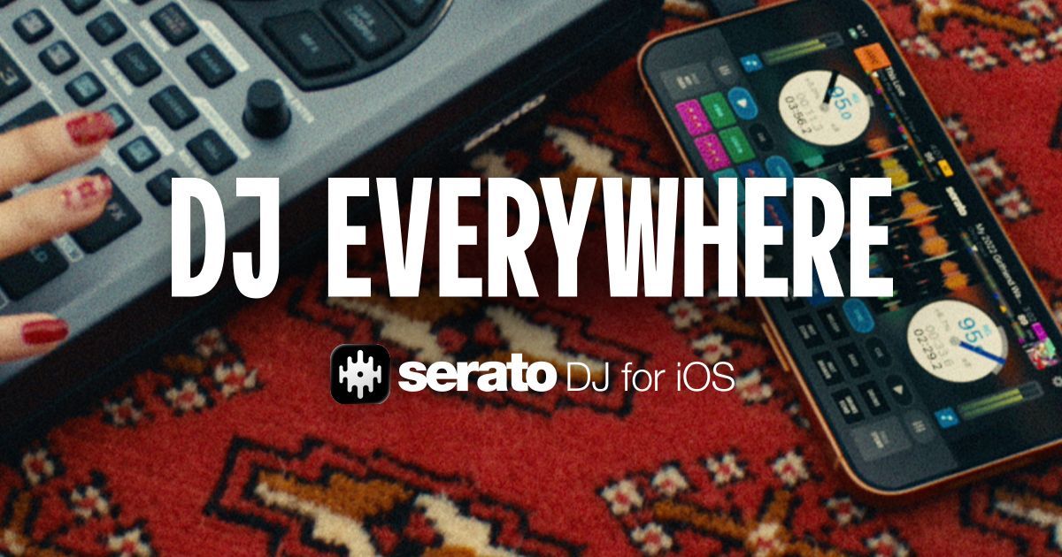 Serato DJ arrive sur iPhone et iPad : version gratuite, 149 dollars pour la version complète